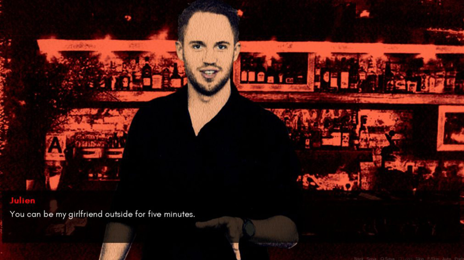 Video game still showing a man standing in front of a bar with the words "You can be my girlfriend outside for five minutes"
